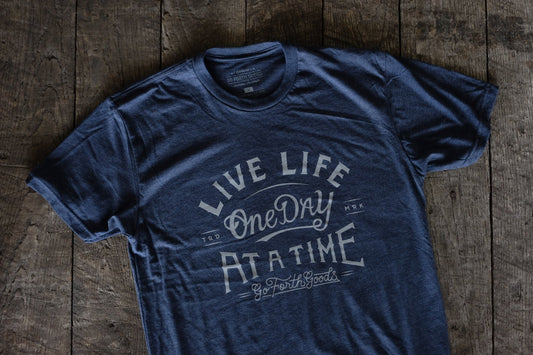 LIVE LIFE ONE DAY AT A TIME T-SHIRT