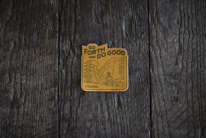 ADVENTURE GO FORTH AND DO GOOD YELLOW STICKER